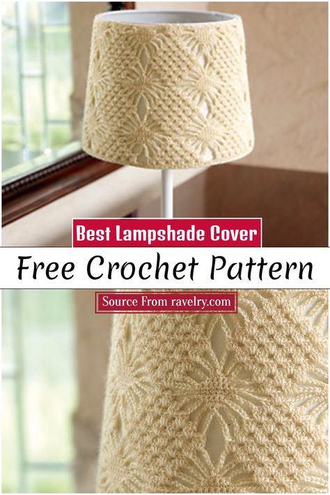 15 Easy Free Crochet Lampshade Patterns - DIYS Craftsy Free Crochet Lampshade Patterns, Crochet Lampshade Cover Free Pattern, Lamp Shade Crochet, Crochet Lamp Shade Free Pattern, Crochet Lamp Cover, Crochet Lampshade Cover, Crochet Lampshade Pattern Free, Crochet Lampshade Pattern, Crochet Lamp Shade