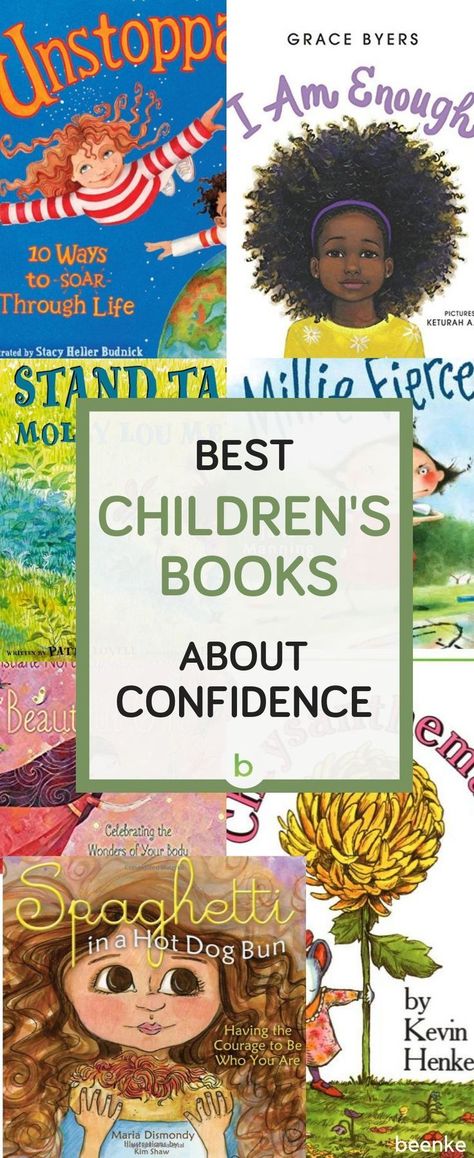 Best Children's Books About Confidence: hearing stories about resilient characters who overcome challenges can help children find confidence in their own lives. Check out our list of popular and classic titles that can boost self-esteem.  #beenke #ChildrensBooks | Books and activities for kids, preschool, For girls and for boys Books About Confidence, Women Empowerment Activities, Self Confidence Books, Activities For Kids Preschool, Self Esteem Books, Empowerment Activities, Confidence Books, Books And Activities, Self Esteem Activities