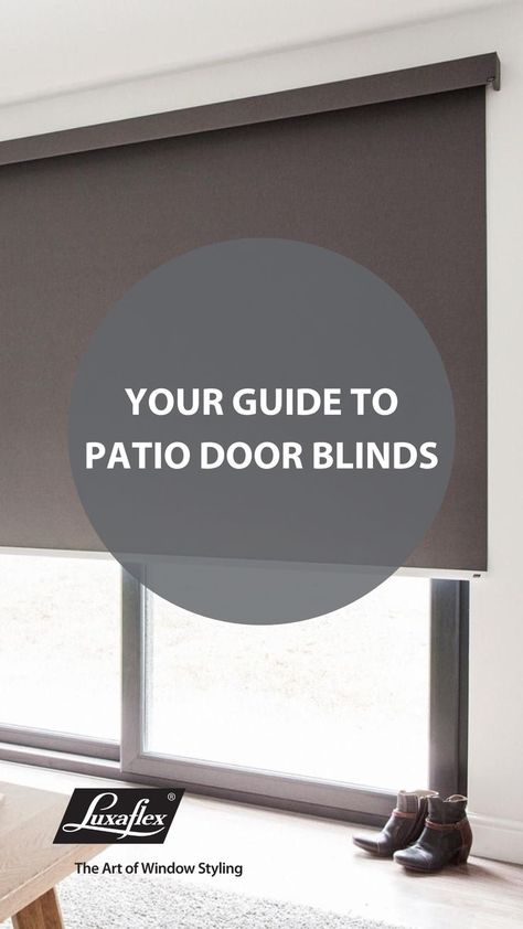 Patio doors are great for creating an indoor-outdoor feeling and making rooms feel brighter, but what window treatments suit these best? Roller Shades For Patio Doors, Blinds For Patio Doors Sliders, Shades For Patio Doors, Blinds For Patio Doors, Door Roller Blinds, Patio Door Window Treatments, Patio Door Blinds, Door Window Treatments, Door Blinds