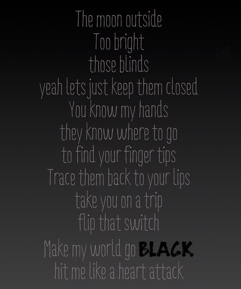 Black// Dierks Bentley Dierks Bentley Lyrics, Inspirational Poetry Quotes, Inspirational Poetry, Feel Deeply, Key Quotes, Country Song Quotes, Dierks Bentley, Fav Song, Country Song