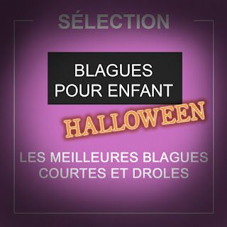 Sélection de blagues pour les enfants Halloween 2021, de l'humour, du rire, du drôle mais enfantin, - Blague, devinette, humour pour les enfants Halloween 2023, Halloween Funny, Calm Artwork, Humor, Film, Halloween, Humour