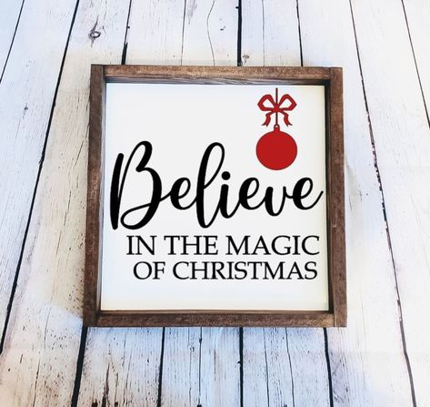 "Materials: Wood, Paint, Stain Grab some Cutie Christmas Decor to add to Your Collection!  Description: \" Believe in the Magic of Christmas \" *Ornament on this Sign is a Burgandy Red Color. This sign would make the perfect gift for yourself to Decorate Your Home with or family and friends :) When checking out you can pick your choice of: -Stain and Background Color -Size STAIN COLORS: -Honey Stain -Dark Walnut Stain -Weathered Gray Stain -Ebony (Black) Stain -Washed Stain (Washed Stain is a co Wood Signs Christmas, Small Wood Signs, Cricut Signs, Provincial Stain, Weathered Grey Stain, Signs Christmas, Gray Stain, Christmas Accents, Believe In The Magic