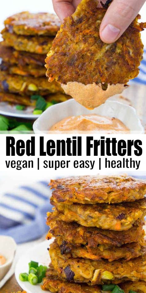 Red Lentil Fritters, Lentil Fritters, Vegan Dinner Recipes Easy, Potato Fritters, Red Lentils, Easy Vegan Dinner, Resep Diet, Tasty Vegetarian Recipes, Lentil Recipes