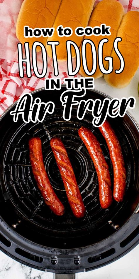 Air Frying Hot Dogs, Air Fryer Hotdogs Recipes, Air Fry Hotdogs, Air Fried Hotdogs, Air Fryer Hot Dogs Recipes, Air Fried Hot Dogs, Pan Fried Hot Dogs, Hot Dogs On Stove Top, Air Fry Hot Dogs