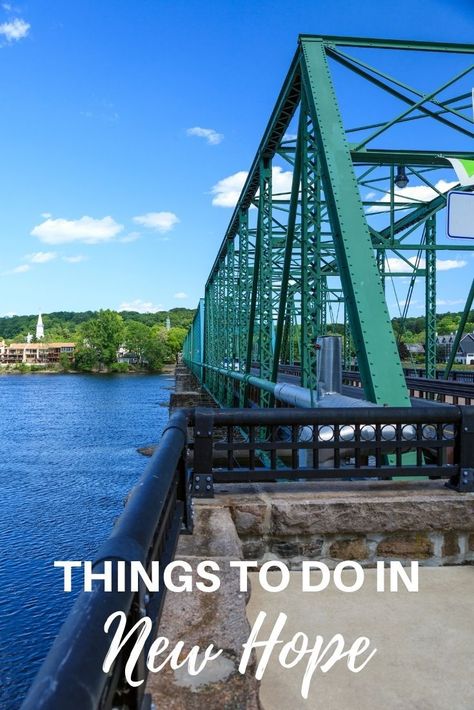 There are lots of fun things to do in New Hope, Pennsylvania. Enjoy the outdoors at Delaware Canal State Park, shop on Main Street, explore the food hall, catch a show at Bucks County Playhouse, and see the other great things a visit to New Hope has in store. New Hope Pennsylvania, East Coast Usa, New Hope Pa, East Coast Road Trip, Central America Travel, International Travel Tips, Delaware River, Us Travel Destinations, Vacation Usa