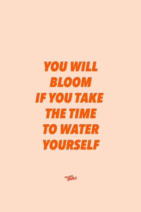 Captions On Orange Colour, You Will Bloom If You Take Time To Water Yourself, Spend Time With Yourself Quotes, Orange Prints Aesthetic, Orange Vision Board Aesthetic, Burnt Orange Aesthetic Quotes, Orange Study Aesthetic, Orangetheory Aesthetic, Orange Aesthetic Wallpaper Quotes