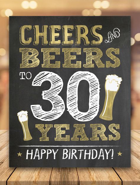 30th Birthday Sign for Men - Digital Printable Sign for "Cheers and Beers to 30 Years" 55th Birthday Party Ideas, Birthday Party Ideas For Men, 30th Birthday Sign, 50th Birthday Party Themes, 50th Birthday Party Ideas For Men, 50th Birthday Themes, 40th Birthday Quotes, 50th Birthday Quotes, 50th Birthday Party Decorations