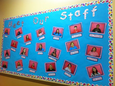 Meet our staff bulletin board.. School Staff Picture Bulletin Board Ideas, Meet Our Teachers Bulletin Board, Meet Our Staff Bulletin Board Ideas Office, Office Notice Board Ideas Creative, Meet The Staff Bulletin Board Ideas Office, Employee Picture Board Ideas, Staff Board Ideas Display Teachers, Meet Our Team Bulletin Board Ideas, Meet The Staff Bulletin Board Ideas