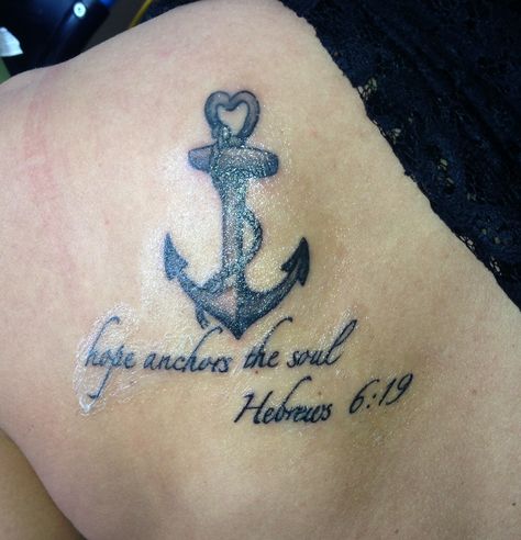 Hope Is An Anchor For The Soul Tattoo, God Is My Anchor Tattoo, Hope Anchors The Soul Tattoo, Hope Anchors The Soul, Hebrews 6, Hope Anchor, Soul Tattoo, Anchor Tattoo, My Tattoo