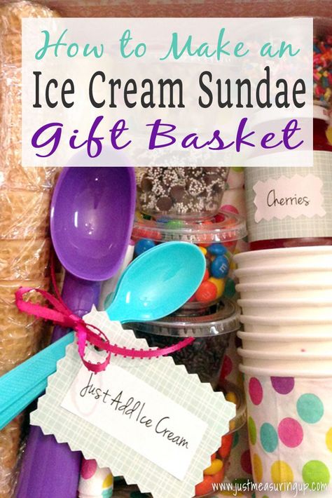 The best gift!! Make an Ice Cream Sunday Gift Basket Ice Cream Sundae Gift Basket, Sundae Gift Basket, Homemade Groceries, Ice Cream Gift Basket, Summer Gift Baskets, Raffle Ideas, Ice Cream Sunday, Ice Cream Gift, Auction Baskets