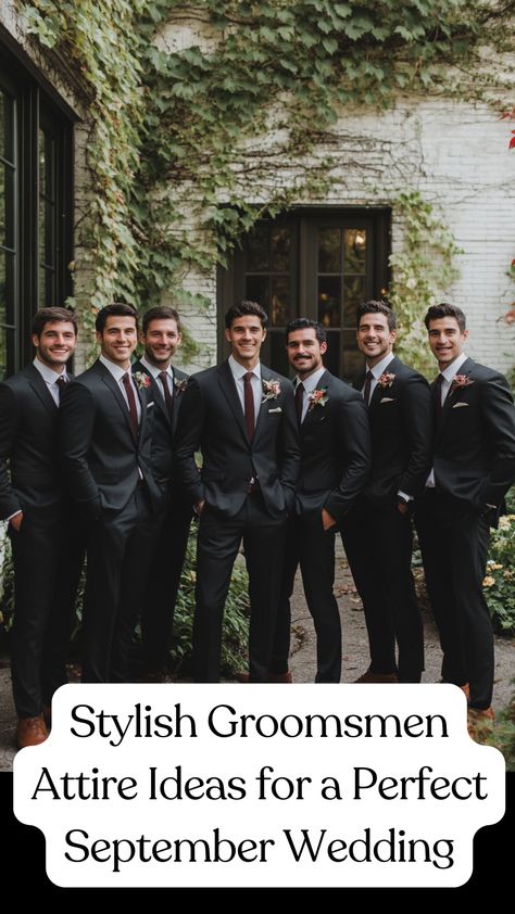 A group of groomsmen wearing stylish suits for a September wedding, showcasing a mix of classic and modern attire ideas. Best Groomsmen Outfits, Groomsmen In Black Suits, Fall Wedding Party Attire Groomsmen, Grooms Party Attire, Groomsmen Attire Fall, Fall Wedding Groomsmen Attire, Fall Groomsmen Attire, Groomsmen Attire Ideas, Groomsmen Attire Black