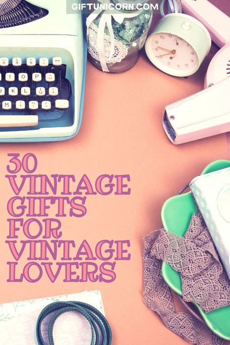 One of the best ways to find the perfect gifts for vintage lovers is by knowing who you are shopping for. There are plenty of birthdays and holidays to celebrate, so show that you care with an amazing vintage gift for the ones that you care about! #vintage #giftideas #vintagegifts Vintage Birthday Gift Ideas, Gifts For Vintage Lovers, Vintage Birthday Gifts, Dreamy Christmas, Vintage Gift Ideas, Teacher Birthday Gifts, Teacher Birthday, Handmade Birthday Gifts, Vintage Interior Design