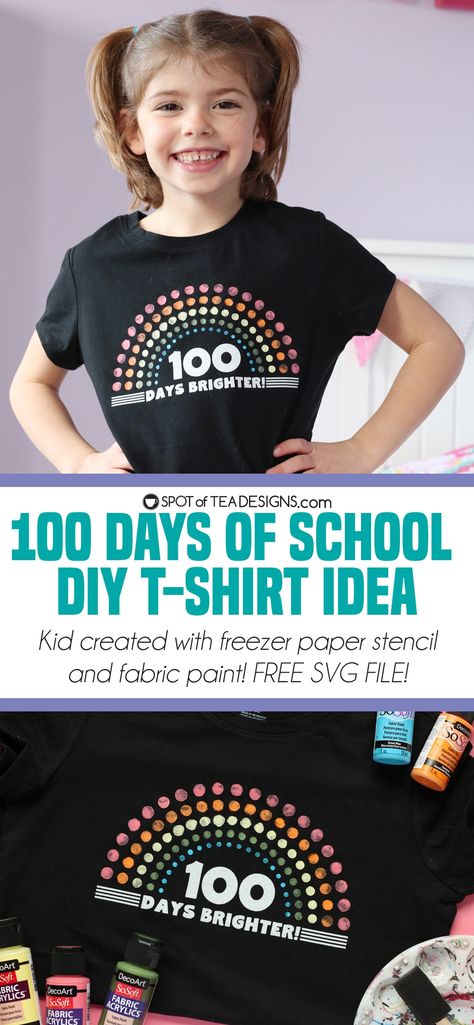 100 Days of School T-shirt | 100 Days Brighter | Spot of Tea Designs Stencil Fabric Paint, Htv Crafts, 100 Days Brighter, Cricut Htv, Freezer Paper Stenciling, Diy Ugly Christmas Sweater, Stencil Fabric, Unicorn Stuffed Animal, Diy T Shirt