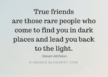 True friends are those rare people who come to find you in dark places | True Friendship Quotes Vulnerability Friendship Quotes, Amazing People Quotes Friendship, The Power Of Friendship Quotes, Support From Friends Quotes, Support Quotes Friendship, True Friends Quotes Support, Friends Who Support You Quotes, Friends Support Quotes, Supportive Friend Quotes