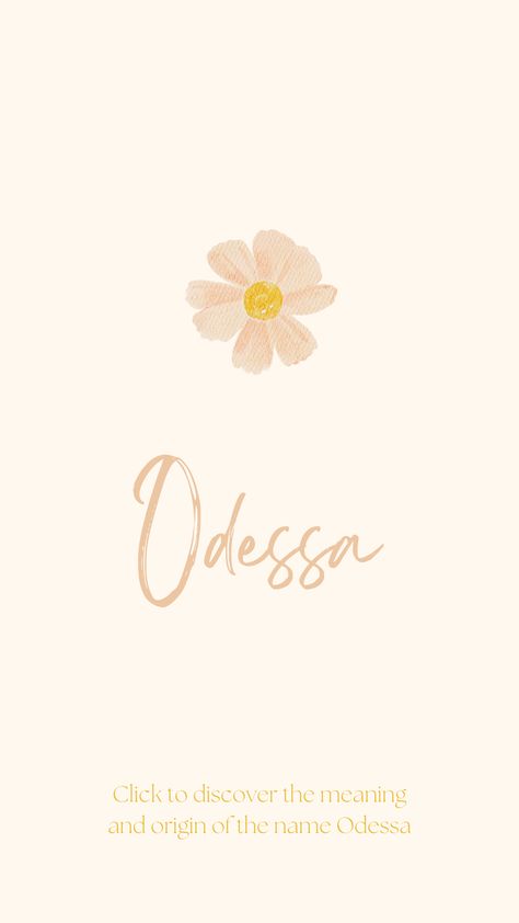 Discover the meaning and origin of the name Odessa. Odessa Name Meaning, Odessa Name, Newt Tmr, Greek Name, Uncommon Baby Names, Names For Girls, Unusual Names, Greek Names