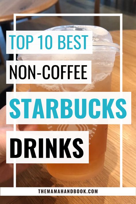 Check out the best non coffee drinks at Starbucks with these recipes to try. From fruity refreshers to creamy blended treats, these are the best Starbucks drinks for anyone looking for Starbucks drinks without coffee. Perfect for a sweet treat, these good non coffee Starbucks drinks are a must-try! Drinks Without Coffee, Non Coffee Drinks, Coffee Drinks At Starbucks, Starbucks Drinks Without Coffee, Non Coffee Starbucks Drinks, The Best Starbucks Drinks, Starbucks Drinks To Order, Coffee Starbucks Drinks, Drinks From Starbucks