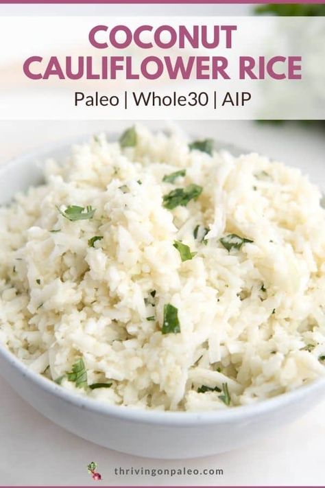 Coconut Cauliflower Rice, Coconut Cauliflower, Whole30 Meals, Food Processor Uses, Aip Paleo Recipes, Paleo Sides, Paleo Foods, Cauliflower Dishes, Cauliflower Rice Recipes