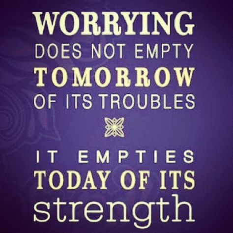 Worry Quote5a Quotes About Worry, Worry Wart, Dont Worry About Tomorrow, Corrie Ten Boom, Calm Quotes, Mind Over Matter, Mindfulness Quotes, Encouragement Quotes, Bible Quotes