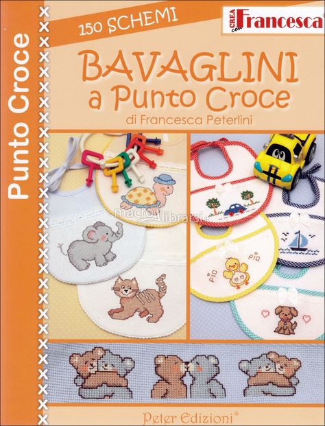 Centrotavola Punto Croce Schemi Gratis | Bavaglini a Punto Croce - 150 Schemi - Libro - Francesca Peterlini Cat Treat Recipes, Book And Magazine, Dinners For Kids, Dog Snacks, Cat Treats, Kids Nutrition, Free Kids, Baby Animals, Free Printables