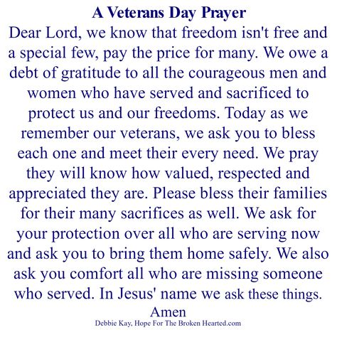 Veteran's Day prayer Prayers For Veterans Day, Veterans Day Prayer, Veterans Day Program Ideas, Veterans Day Speeches, Veteran’s Day Prayer, Remembrance Day Poems, Veteran’s Day Celebration, Prayer For Our Country, Veterans Day Poem