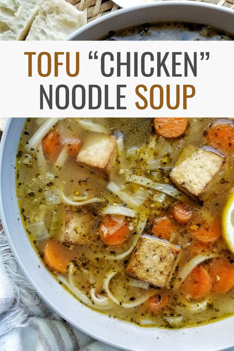 Tofu Soups, Chicken Noodle Soup Gluten Free, Vegan Tofu Chicken, Soup Prep, Vegan Chicken Noodle Soup, Cooking Shooking, Free Noodles, Soup Gluten Free, Tofu Chicken