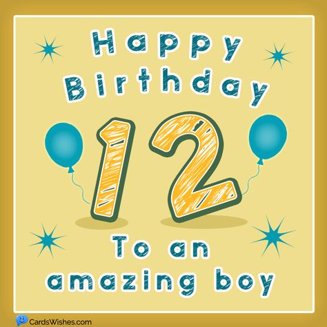 A blue birthday card for a 12-year-old boy. Happy 12th Birthday Boy, Wish Ideas, Happy Birthday 12, Birthday Boy Quotes, Birthday Wishes Boy, Birthday Verses For Cards, Congratulations Quotes, Funny Wishes, Birthday 12