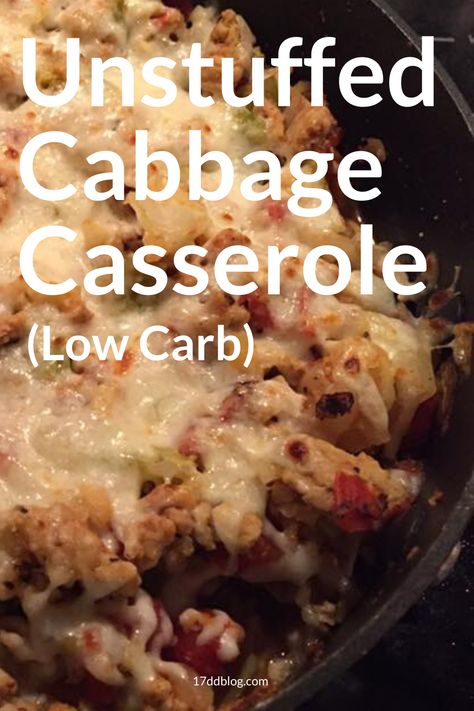 Ground Chicken Cabbage Recipes, Ground Chicken And Cabbage Recipes, Chicken Breast And Cabbage Recipes, Chicken And Cabbage Recipes, Unstuffed Cabbage Casserole, Cabbage Roll Recipe, Cabbage Casserole Recipe, Ground Chicken Recipes Healthy, The 17 Day Diet