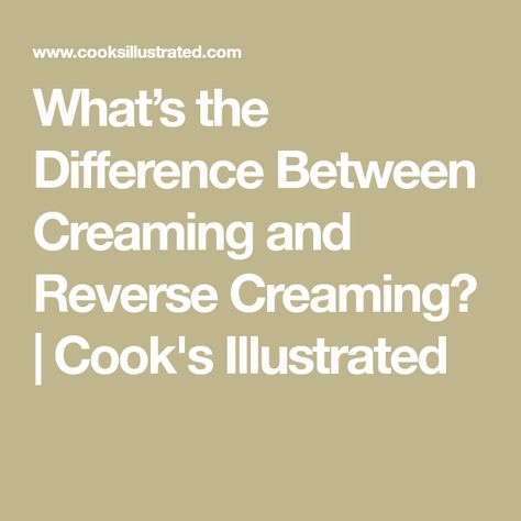 Reverse Creaming Method, Best Chicken Ever, Does It Really Matter, Creaming Method, Blue Ribbon Recipes, Lemon Layer Cakes, Two Layer Cakes, Company Dinner, Chocolate Bundt Cake