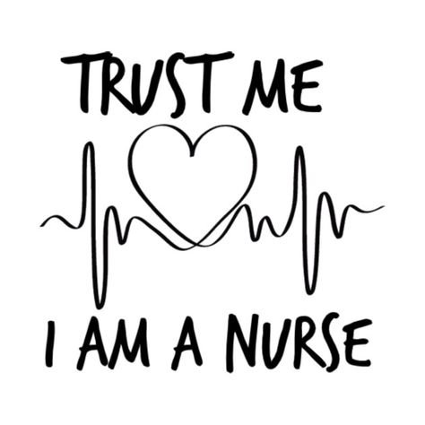 I Am A Nurse, Being A Nurse Quotes, Dream Vision Board, Nursing School Notes, Study Motivation Quotes, Manifestation Board, Nurse Quotes, Nursing Tshirts, School Notes