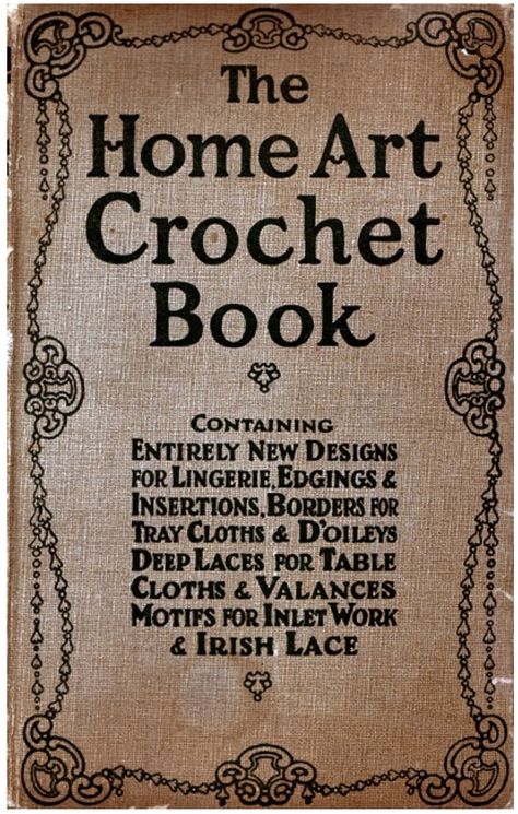 The Home Art Crochet Book at antiquepatternlibrary.org.  In the public domain.  "Dozens of crocheted laces of all difficulty levels, and many of them are unusual and beautiful. Also filet charts, Irish Crochet motifs, and patterns for crocheting with manufactured braids and rickracks." Picot Crochet, Hantverk Diy, Irish Crochet Motifs, Crochet Book, Art Crochet, Crochet Vintage, Irish Lace, Crochet Motifs, Crochet Books