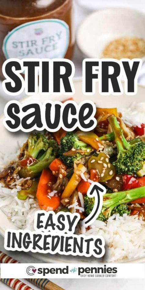 Creating your own homemade stir-fry sauce adds flavor to so many dishes. You can make it with easy ingredients like soy sauce, ginger, and garlic for a burst of amazing flavor. Just pour it over your veggies and meat in the pan, and you'll have a super tasty stir fry that's way better than takeout! #spendwithpennies #stirfrysauce #recipe #easy #homemade #simple Basic Stir Fry Recipe, Simple Stir Fry Sauce Recipe, Homemade Simple Recipes, Easy Stir Fry Sauce Simple, Stir Fry Sauce Recipe Easy, Stirfry Sauces, Basic Stir Fry Sauce, Simple Stir Fry Sauce, Stir Fry Sauce Recipes