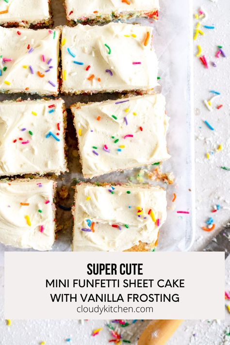 This Mini Funfetti Cake is a classic Birthday Cake with Vanilla Frosting. This Small Batch Vanilla Cake is filled with Funfetti Sprinkles and is then topped with an easy small batch vanilla American Buttercream. This cake is baked in an Eighth sheet pan but can also be made in a loaf pan for the perfect small batch birthday cake! Small Batch Vanilla Cake, Funfetti Sheet Cake, Funfetti Sprinkles, Decorator Frosting Recipe, Classic Birthday Cake, Snack Cake Recipe, Cloudy Kitchen, Vanilla Sheet Cakes, Tooth Cake