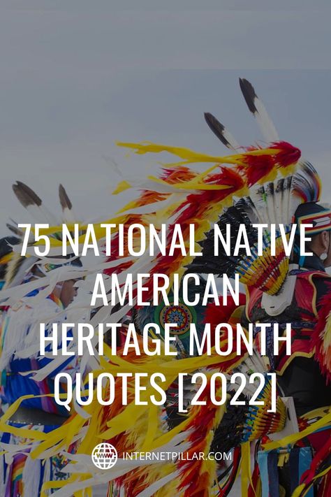 Indigenous Quotes Native American Wisdom, National Native American Heritage Month, Indigenous Day Quotes, Native American Heritage Month Display, Native American 10 Commandments, Native American Month, American Indian Heritage Month, Native American Quotes Wisdom, Native Quotes