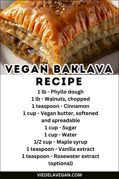 Vegan Baklava Recipe Phyllo Dough Recipes Dessert, Gluten Free Baklava, Vegan Baklava, Phyllo Dough Recipes, Baklava Recipe, Vegan Baking Recipes, Plant Based Desserts, Homemade Syrup, Decadent Chocolate Cake