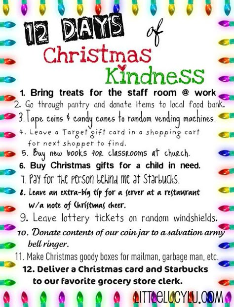 Twelve 12 Days Of Christmas Ideas Christmas Kindness, Noel Christmas, Christmas Games, 12 Days Of Christmas, Random Acts Of Kindness, Christmas Activities, Christmas Joy, Christmas Cheer, Christmas Traditions