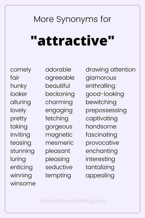 Synonyms For Blushing, Synonyms For Attractive, Synonyms For Look, Synonyms For Handsome, More Synonyms For, Poem Writing Tips, Smüt Writing Tips, Writing Synonyms, More Synonyms