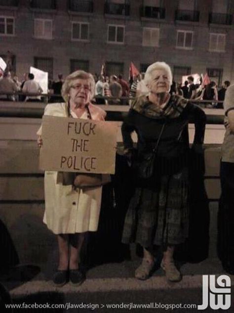 grandmas doing more nowadays besides baking cookies these elderly women took a fight to the streets and attend protests http://miami-water.com/blog Photographie Portrait Inspiration, Old People, A Sign, Bad Girl, Mood Pics, Make Me Smile, I Laughed, Humor, Black And White