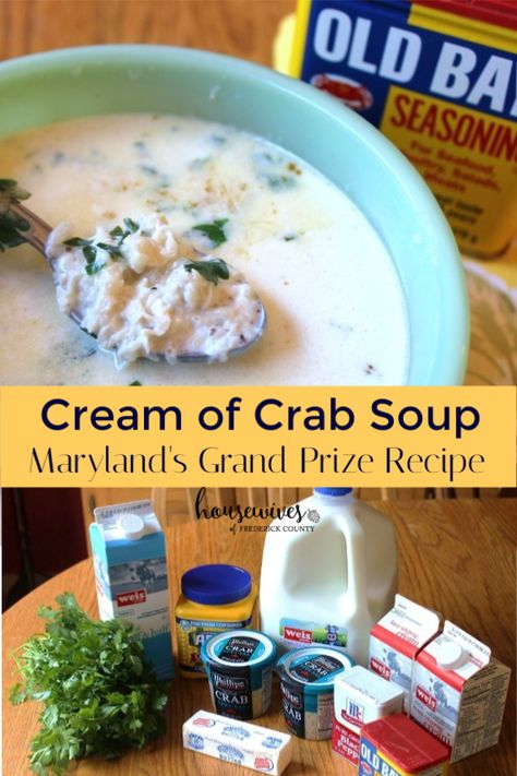 Maryland's Grand Prize Cream of Crab Soup Recipe - Housewives of Frederick County Md Cream Of Crab Soup Recipe, Crock Pot Cream Of Crab Soup, Cream Crab Soup, Cream Of Crab Soup Recipe Maryland, Cream Of Crab Soup Maryland With Sherry, Cream Of Crab Soup Maryland, Maryland Cream Of Crab Soup Recipe, Maryland Cream Of Crab Soup, Crabmeat Recipes