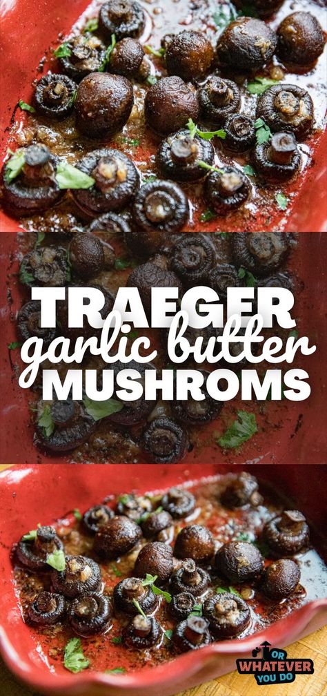 Traeger Garlic Butter Mushrooms Traeger Recipes Sides, Smoked Mushrooms In Smoker, Smoked Mushrooms, Trager Grill, Portabella Mushrooms Recipes, Smoked Dishes, Traeger Cooking, Butter Mushrooms, Traeger Grill Recipes