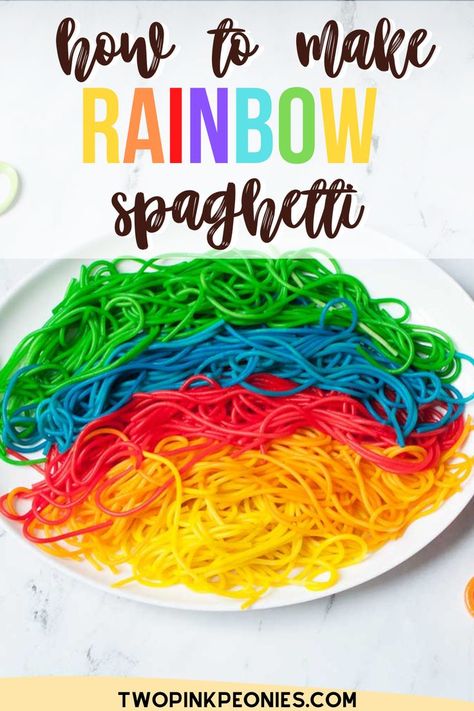 text that says How to make rainbow spaghetti with a plate of rainbow spaghetti below it How To Dye Noodles To Eat, How To Dye Spaghetti Noodles, Colored Spaghetti Noodles Sensory Play, Fun Dinners For Kids, Rainbow Noodles, Colored Noodles, January Events, Rainbow Spaghetti, Pasta Crafts