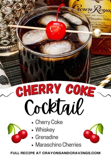 Cherry Alcoholic Drinks, Adult Drinks Alcohol, Cherry Coke, Cherry Cocktail, Cocktail Drinks Recipes, Entertaining Recipes, Alcohol Drink Recipes, Maraschino Cherry, Craft Cocktails