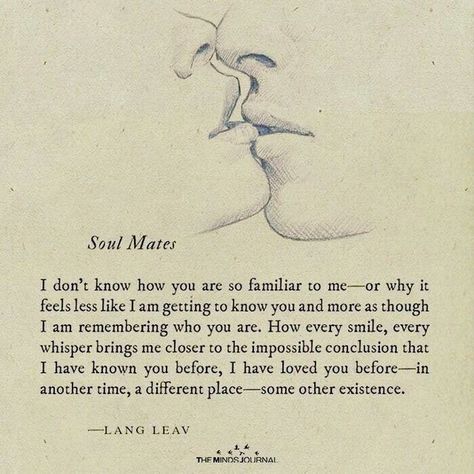 Lang Leav, Soulmate Love Quotes, Soul Mates, Soulmate Quotes, Anniversary Quotes, Romantic Love Quotes, Romantic Love, Two People