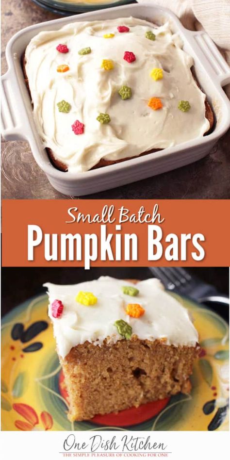 This is a wonderful small batch pumpkin bars recipe. Tender pumpkin bars topped with a rich and creamy cream cheese frosting. No need to make a big batch, this small batch recipe gives you the perfect amount to satisfy a sweet craving. Pumpkin Bars 8x8 Pan, Pumpkin Bars Recipe, Batch Baking, One Dish Kitchen, Batch Recipes, Small Batch Baking, 8x8 Pan, Pumpkin Desserts, Single Serving Recipes