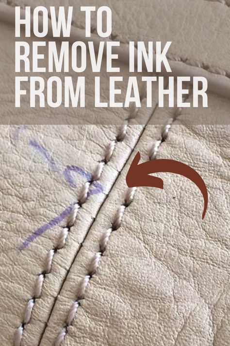 How To Remove Ink From Leather Couch, Cleaning Leather, Leather Cleaning Hacks, Removing Ink From Fabric, How To Remove Ink From Fabric, How To Clean Leather Purse, How To Get Ink Off Leather Purse, How To Remove Ink From Leather Purse, How To Remove Pen Ink From Fabric