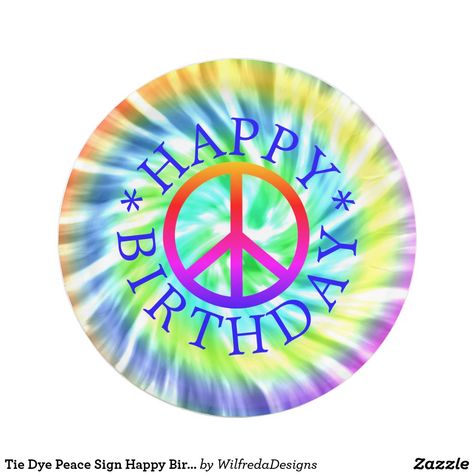 Tie Dye Peace Sign Happy Birthday Paper Plate Tie Dye Peace Sign, Holiday World, Birthday Plate, Birthday Paper, Custom Ideas, Birthday Diy, Party Celebration, Diy Birthday Gifts, Acrylic Art Print