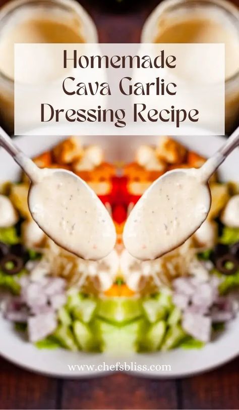 Bold and Zesty Cava Garlic Dressing Recipe Uncovered – ChefsBliss Cava Garlic Sauce, Cava Garlic Dressing, Cava Copycat, Garlic Dressing Recipe, December Meals, Mediterranean Bowl, Garlic Dressing, Homemade Dressing, Cooking Hacks