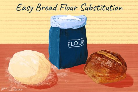 What's the Best Substitute for Bread Flour? Substitute For Bread Flour, Bread Flour Substitute, Baking Substitutions, Cake Flour Substitute, Bread Substitute, Cooking Substitutions, Flour Substitute, Protein Bread, Recipes Bread