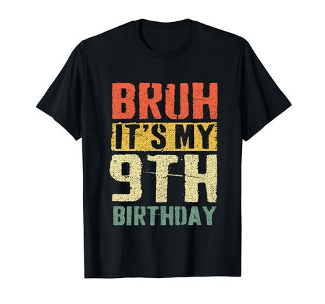 PRICES MAY VARY. This Bro I’m Nine shirt is a must have for your 9th birthday party supplies, favors and decorations for the birthday boy. It is the perfect 9th birthday party idea for your child. Your nine year old will love this funny 9th birthday tshirt! This 9th Birthday shirt for boys is perfect for your 9 year old’s birthday party! Celebrate their special day in style with the modern, funny Bro I’m 9 birthday design. The nineth birthday boy will feel cool in this stylish kids shirt. Lightw Funny Birthday Shirts, 9th Birthday, Birthday Design, 8th Birthday, 7th Birthday, Birthday Shirt, Birthday Celebration, Year Old, Turning