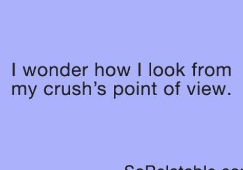 Crush Him Quotes, Confusing Crush Quotes, Move On From Your Crush Quotes, Crushing Aesthetic Pictures, Crush Likes Someone Else Quotes, When Ur Crush Doesnt Like U Back Quotes, Class Crush Aesthetic, Relatable School Crush, Crush Doesnt Like You Back