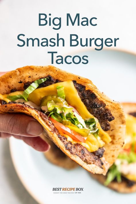 Big Mac Smash Burger, Smash Burger Tacos, Big Mac Tacos, Mac Tacos, Burger Tacos, Smash Burger Recipe, Taco Burger, Steak Bites Recipe, Burger Toppings